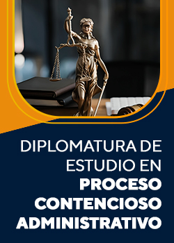 Diplomatura de Estudio en Proceso Contencioso Administrativo