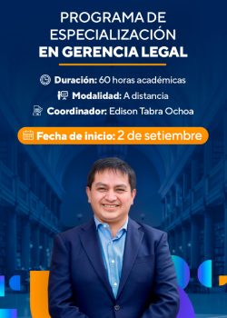 Programa de Especialización en Gerencia Legal 2025 - II